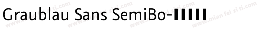 Graublau Sans SemiBo字体转换